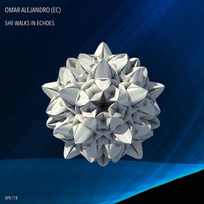 Omar Alejandro (Ec) – She Walks in Echoes