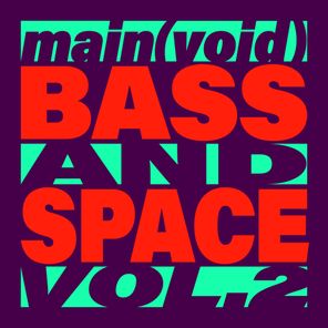 main(void) – Bass and Space Vol. 2