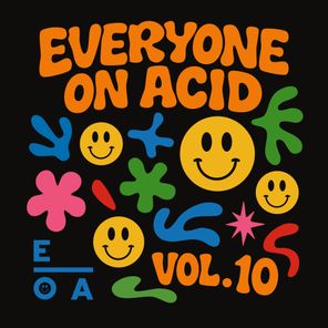 Kegffnayy, AcidLess – Everyone On Acid: Volume 10