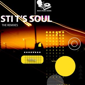 STI T’s Soul – The Remixes