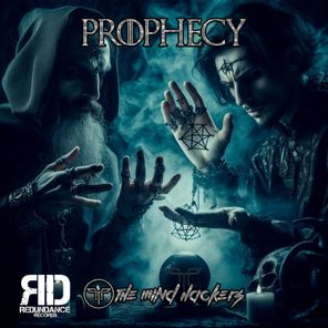 The Mind Hackers – Prophecy