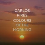 Carlos Pires, Modern Brothers – Colours Of The Morning
