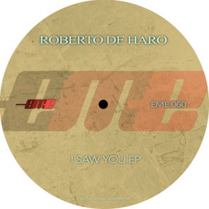 Roberto De Haro – I Saw You
