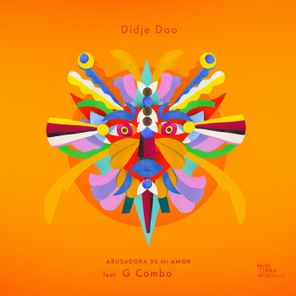 Didje Doo, G combo – Abusadora De Mi Amor