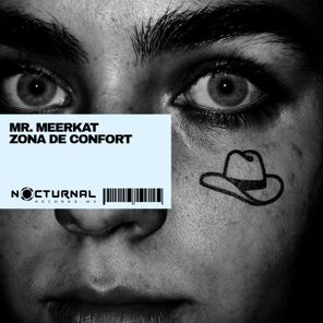 Mr. Meerkat – Zona De Confort