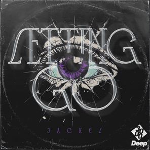 JackEL, 3000 Deep – Letting Go