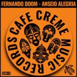 Fernando DOOM – Anseio Alegria