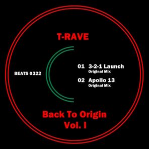 T-RAVE – Back to Origin, Pt. 1