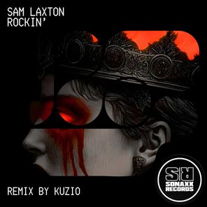 Sam Laxton, KUZIO – Rockin’