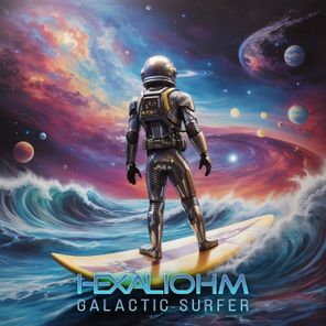 Hexaliohm – Galactic Surfer