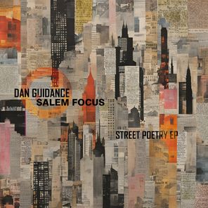 Dan Guidance, Salem Focus – Street Poetry EP
