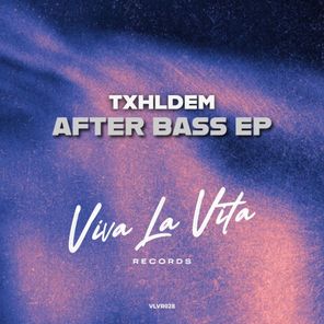 TXHLDEM – After Bass EP