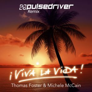 Michele McCain, Pulsedriver – Viva La Vida