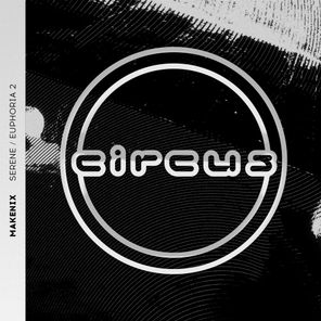 MAKENIX – SERENE / EUPHORIA 2