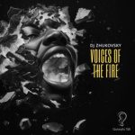 DJ Zhukovsky – Voices of the Fire