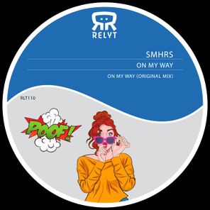 SMHRS – On My Way