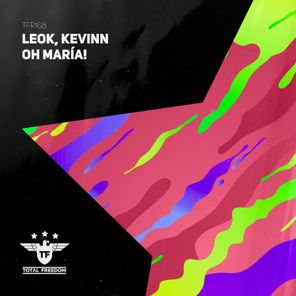 LeoK, Kevinn – Oh María!