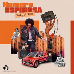 Homero Espinosa – Body & Soul