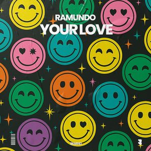 Ramundo – Your Love