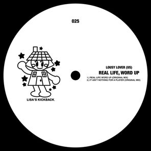Lousy Lover (US) – Real Life, Word Up