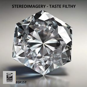 Stereoimagery – Taste Flthy
