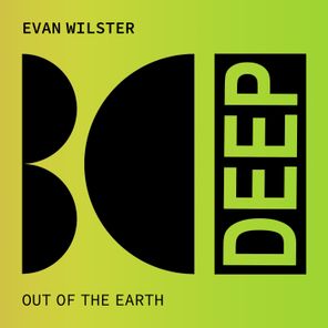 Evan Wilster – Out of the Earth
