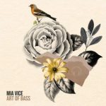 Mia Vice – Art of Bass