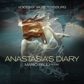 Mario Pauli, The Voices Of St. Petersburg – Anastasia’s Diary