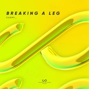 KARMI_ – Breaking a Leg