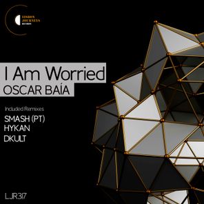 HYKAN, SMASH (PT) – I Am Worried