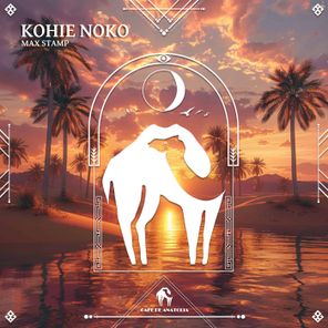 Cafe De Anatolia, Max STAMP – Kohie Noko