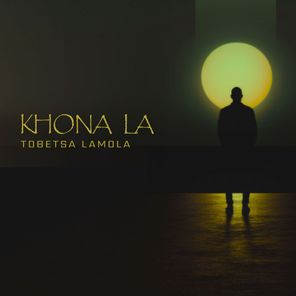 Tobetsa Lamola, Big Chris Yakusa – Khona La
