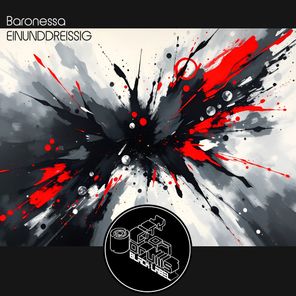 Baronessa – Einunddreissig