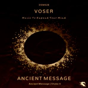 Voser – Ancient Message