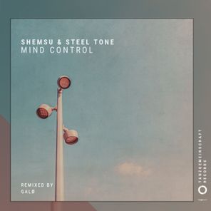 Steel Tone, Shemsu – Mind Control