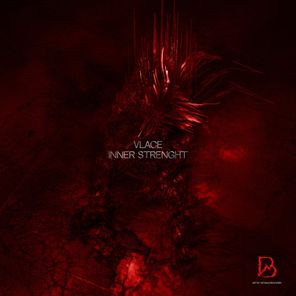 Vlace – INNER STRENGHT