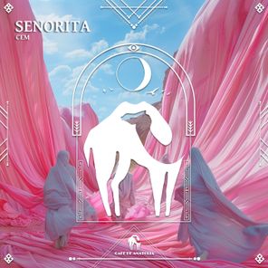 Cafe De Anatolia, CEM – Senorita