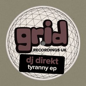 DJ Direkt – Tyranny EP
