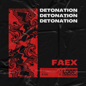 FAEX – Detonation