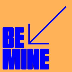TAD – Be Mine
