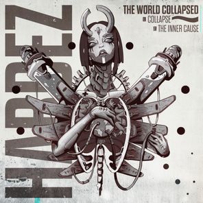 Hardez – The World Collapsed