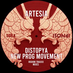 Righini Traxxx, Artesia – Distopya / New Prog Movement