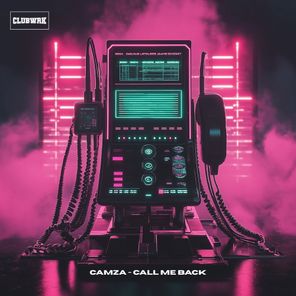 Camza – Call Me Back