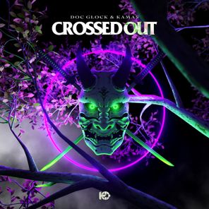 Kamas, Doc Glock – CROSSED OUT