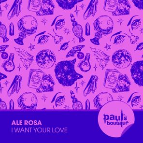 Ale Rosa (ITA) – I Want Your Love