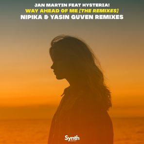 Jan Martin, Hysteria! – Way Ahead of Me [The Remixes]