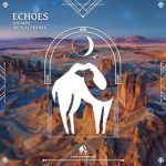 Cafe De Anatolia, Solakin – Echoes