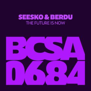Berdu, Seesko – The Future Is Now