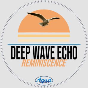 Deep wave echo – Reminiscence