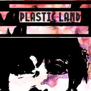 Karmakind – Plastic Land